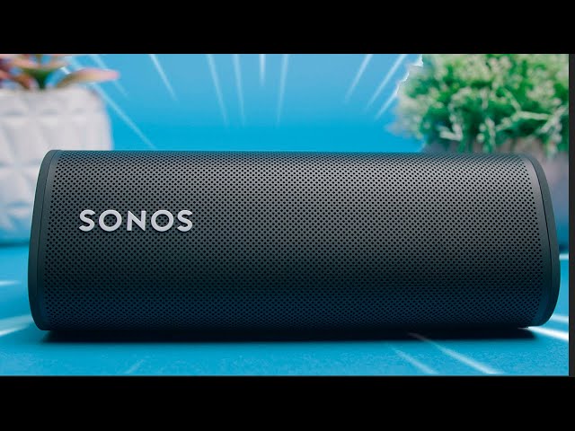 Sonos Roam｜Watch Before You Buy
