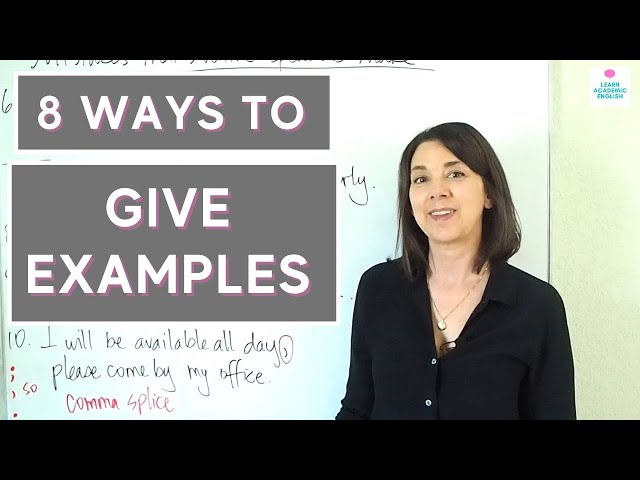HOW TO GIVE EXAMPLES: 8 Ways to Show Examples in English Writing