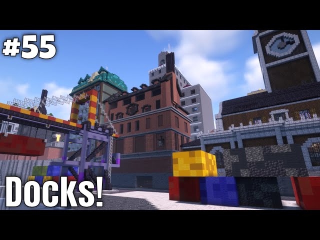 City Docks! | Minecraft Survival [ep. 55]