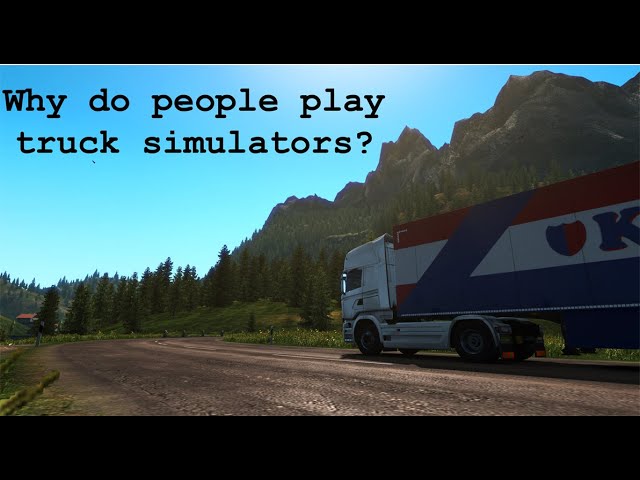 Why Truck Simulators Are So Popular