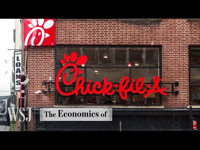 Behind Chick-fil-A’s Unconventional Franchise Model | WSJ The Economics Of