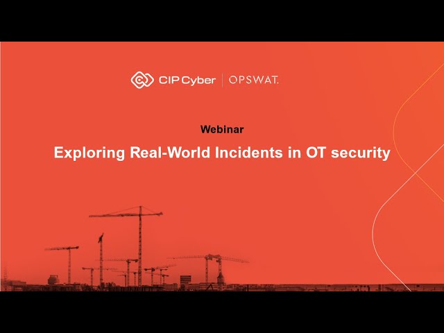 Webinar "Exploring Real-World Incidents in OT Security"