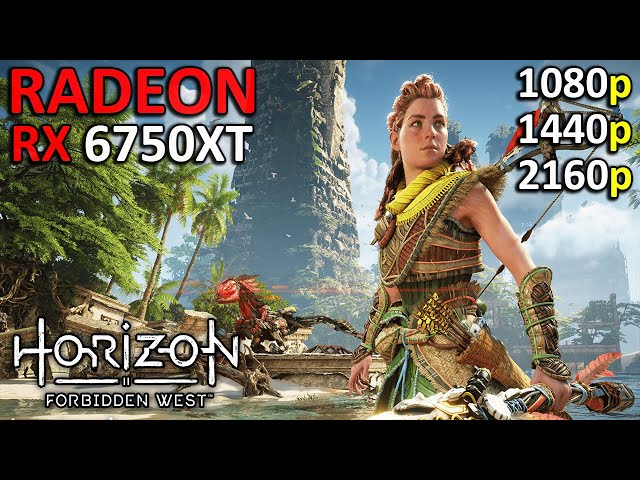 Horizon Forbidden West | RX 6750 XT | High & Very High Settings | 1080p - 1440p - 2160p | 2024