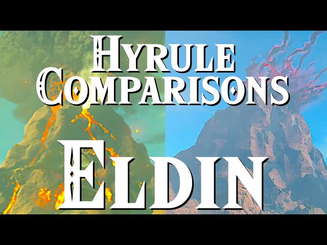 Eldin's Evolution: Hyrule Comparisons BotW VS TotK