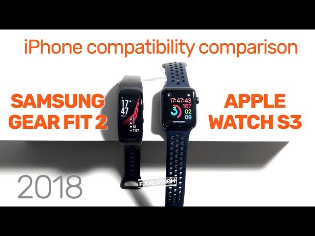 Samsung Gear Fit 2 vs. Apple Watch Series 3