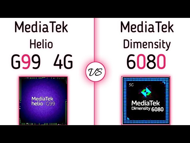MediaTek Dimensity 6080 vs MediaTek Helio G99 | what's a better For YOU ? (G99 vs Di 6080)