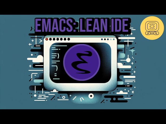 Emacs as a Lean IDE (No LSP/Eglot)