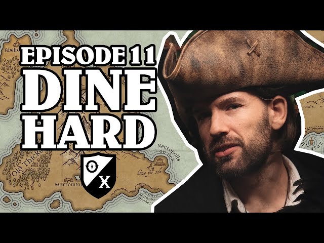 Dine Hard | Oxventure D&D | The Orbpocalypse Saga | Season 3, Episode 11