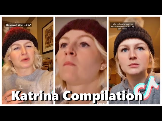 Kallmekris - Katrina TikTok Compilation ( All of Katrina TikToks )