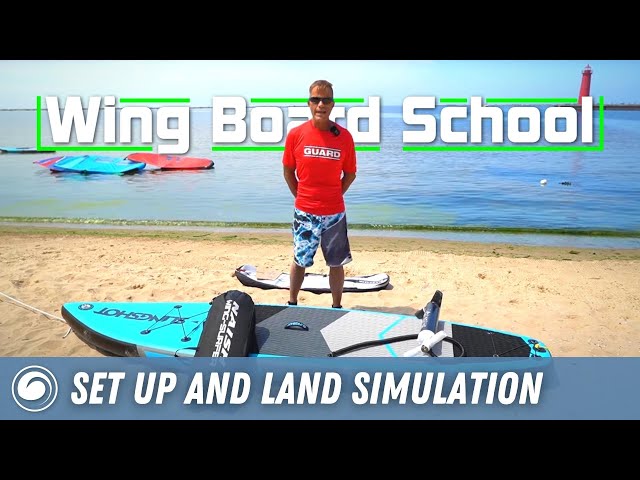 Wing Board School | Gear Set Up and Simulation