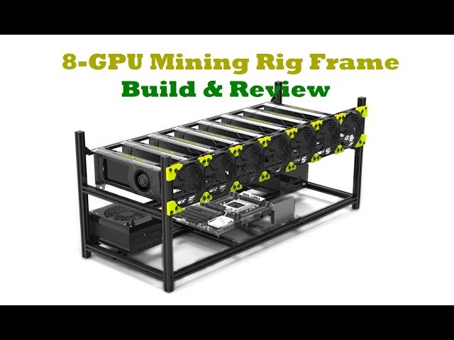 8 GPU Mining Rig Frame by Veddha | Build & Review