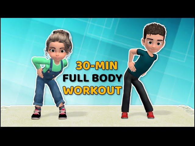 30-MIN FULL BODY WORKOUT FOR KIDS: EXERCISE AT HOME