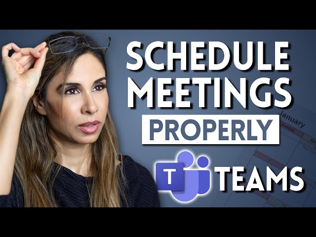 Three Ways to Schedule Meetings in Microsoft Teams