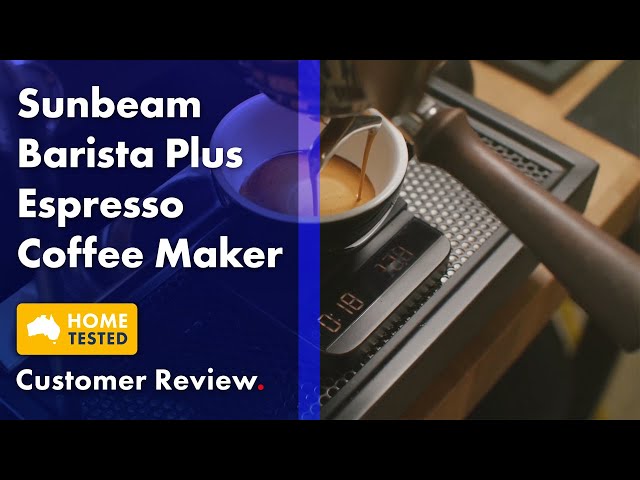 Concierge Member Rikki Reviews the Sunbeam Barista Plus Espresso Machine | The Good Guys