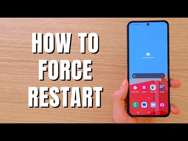 Galaxy Z Flip 5 - How to Force a Restart