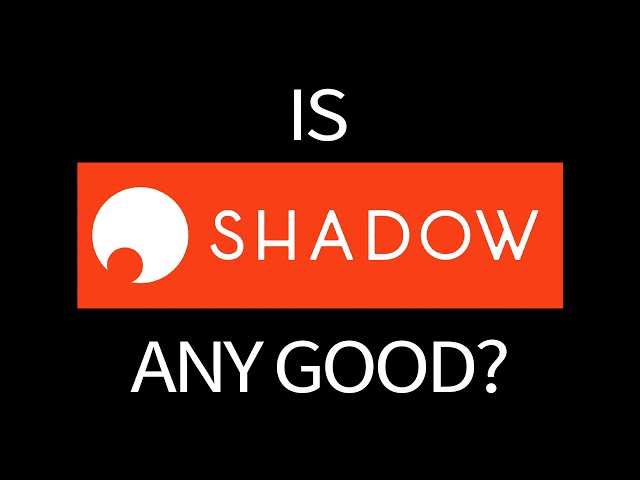 SHADOW.TECH REVIEW [2020] Is cloud gaming any good?