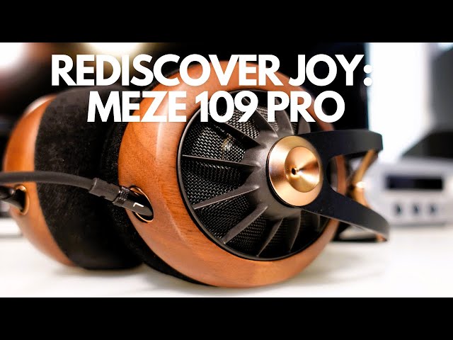 Rediscover the Joy of Music with the Meze 109 PRO