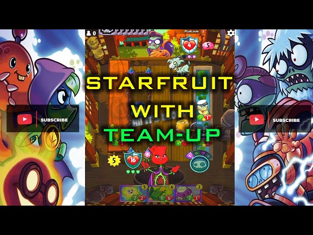 Team up with Star fruit PvzHeroes