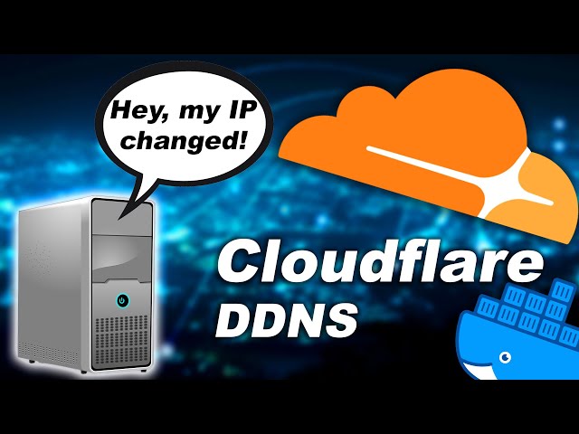 Cloudflare DDNS w/ Docker - Keep your public IP updated automatically