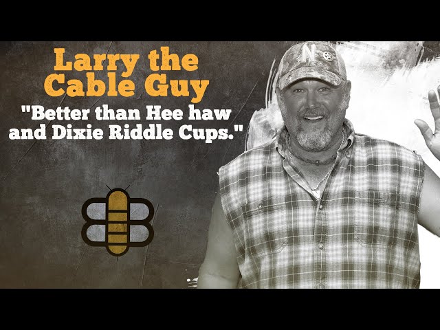 Larry The Cable Guy Interview: Can't Cancel Mater