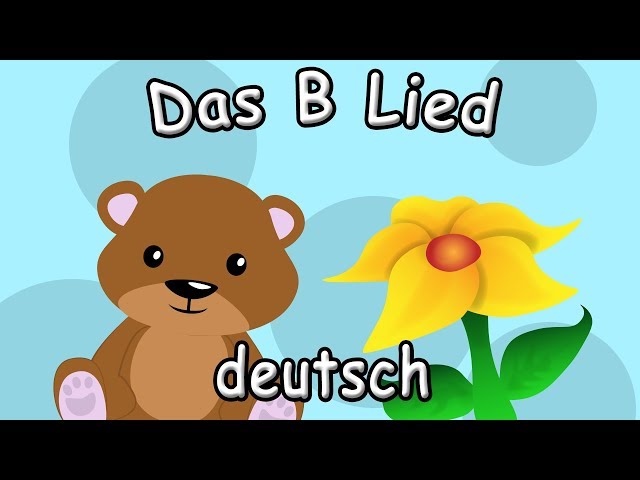 Das B-LIED - Deutsch lernen für Anfänger - Buchstaben song deutsch - Phonics Songs A-Z Letters
