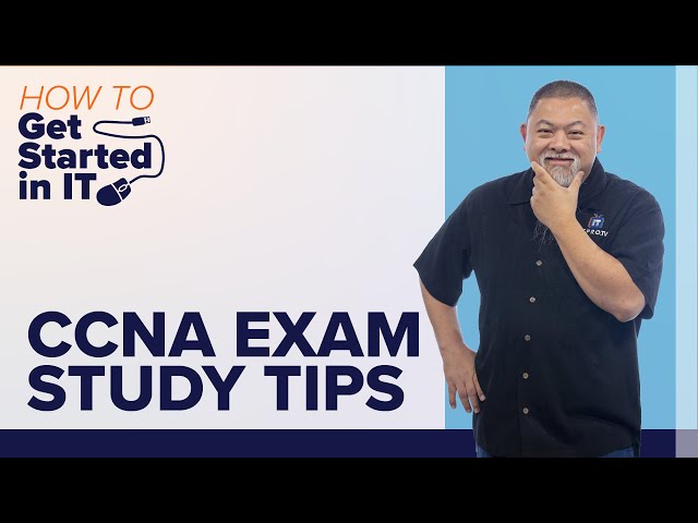 How to Study for Cisco CCNA Certification Exam - CCNA Study Tips