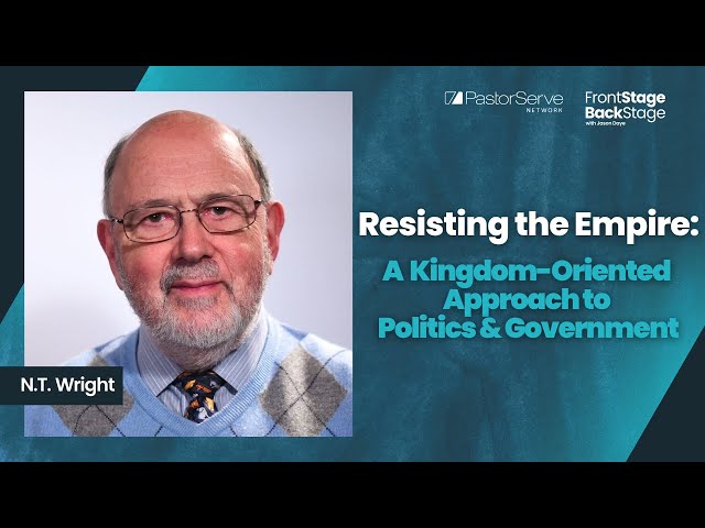 Resisting the Empire: A Kingdom-Oriented Approach to Politics & Government - N.T. Wright - 103