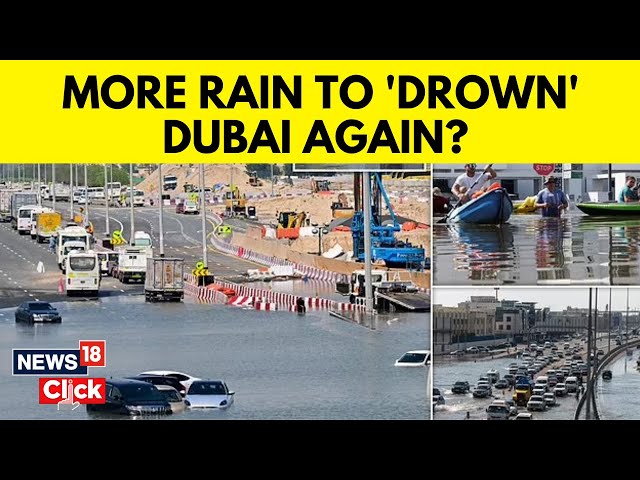 More Rain Expected In Desert City Dubai | Dubai  Floods | Dubai News | English News | N18V