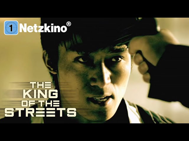 The King of the Streets – Nur die Starken überleben (ACTION ganzer Film, Filme Deutsch komplett)
