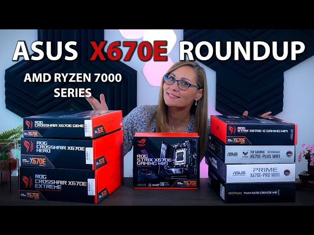 ASUS X670E Motherboards - First Look at 8 new AM5 Motherboards for AMD Ryzen 7000