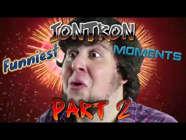 JonTron's Funniest Moments Part 2