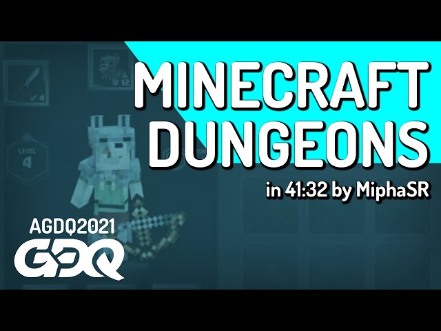 Minecraft Dungeons by MiphaSR in 41:32 - Awesome Games Done Quick 2021 Online
