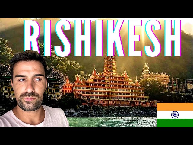 I CAN'T BELIEVE RISHIKESH IS LIKE THIS! 🇮🇳 INDIA VLOG