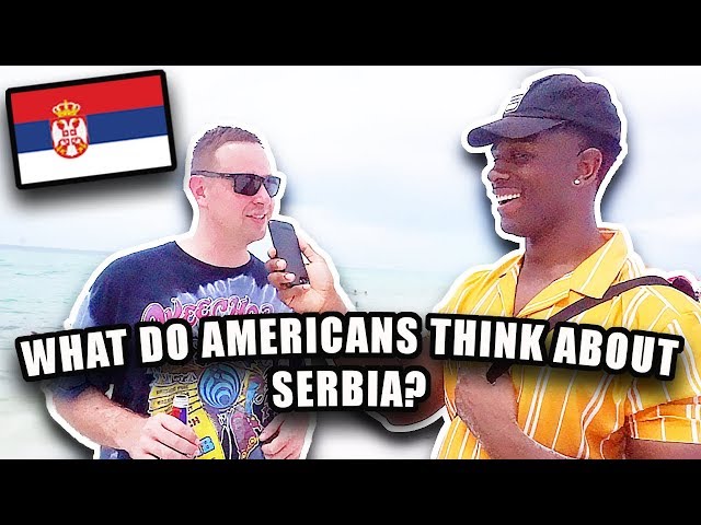WHAT DO AMERICANS THINK ABOUT SERBIA? [PUBLIC INTERVIEW]