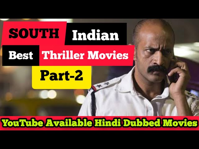 5 Best Hindi Dubbed South Indian Thriller Movies | ইউটিউবলিংক সহ | Best South Indian Movies List-2