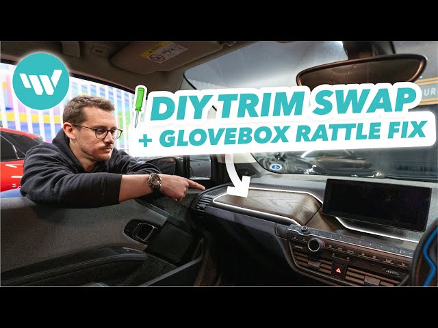 BMW i3: HOW TO Fix a Glovebox Rattle + Upgrade the Interior Trims to Dark Oak / Eucalyptus Wood