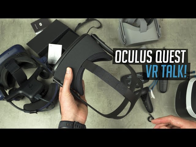 Oculus QUEST - VR für ALLE! (Unboxing & VR Talk/Vergleich)