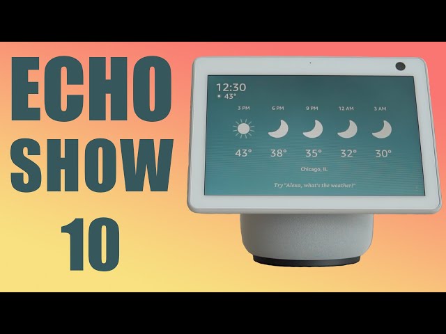 DON'T MOVE! - Echo Show 10 Review