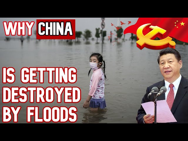 [China Floods 2020] Why CHINA Is Getting Destroyed By Floods.