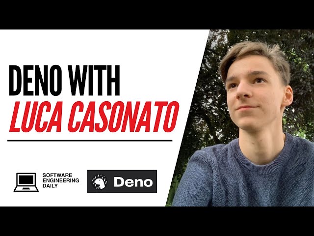 Deno with Luca Casonato