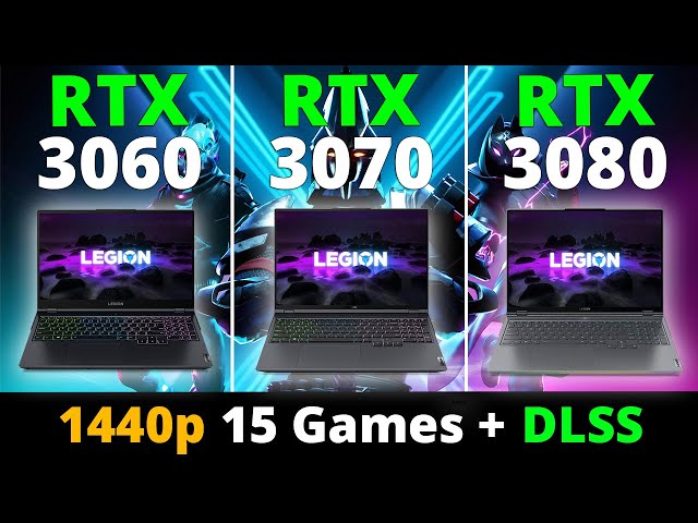 RTX 3060 Laptop vs RTX 3070 Laptop vs RTX 3080 Laptop - Part 2 - 1440p + DLSS 15 Games