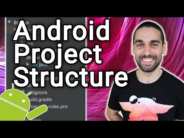 Android Project Structure