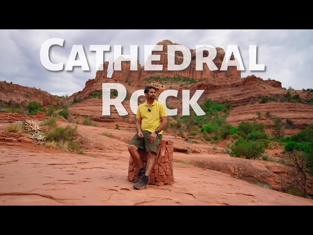 Cathedral Rock - One of the Best Hikes in Sedona, AZ | kannada | Preetham Ramesh Naik