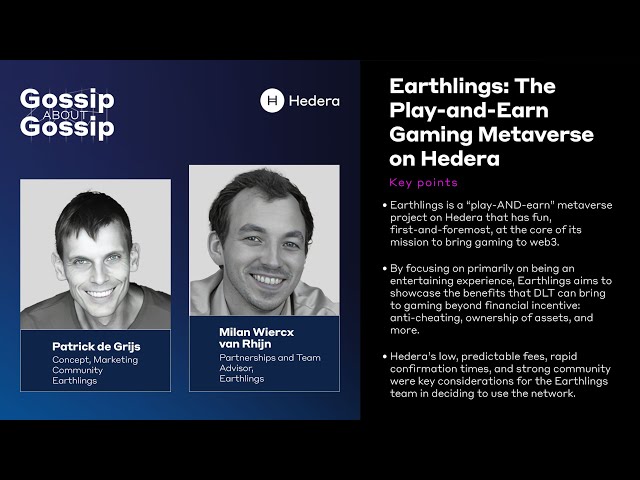 Gossip about Gossip: Earthlings: The Play-and-Earn Gaming Metaverse on Hedera