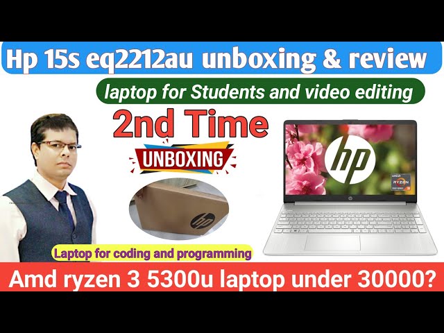 Hp 15s eq2212au Unboxing & Review | amd ryzen 3 5300u laptop under 30000 | Laptop for coding |ryzen3