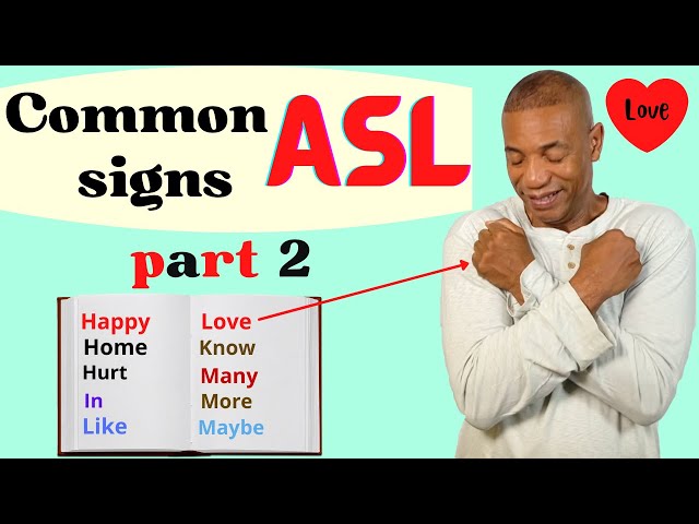 Common ASL Signs part 2:. "ASL for Beginners" | Signing |  Learn American Sign Language the easy way