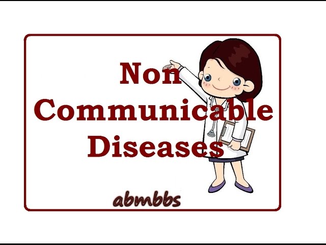 Non Communicable Disease part 1