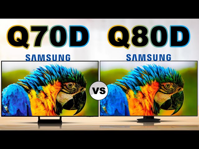 Samsung 2024 Class QLED 4K Q70D vs Q80D | Review