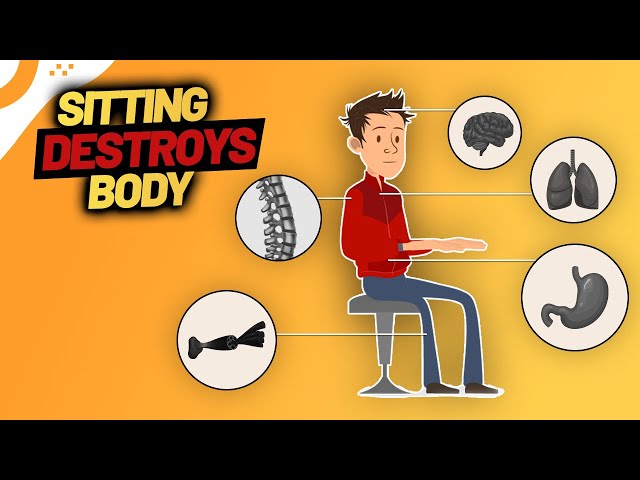 Why Prolonged Sitting is So Bad for Our Body