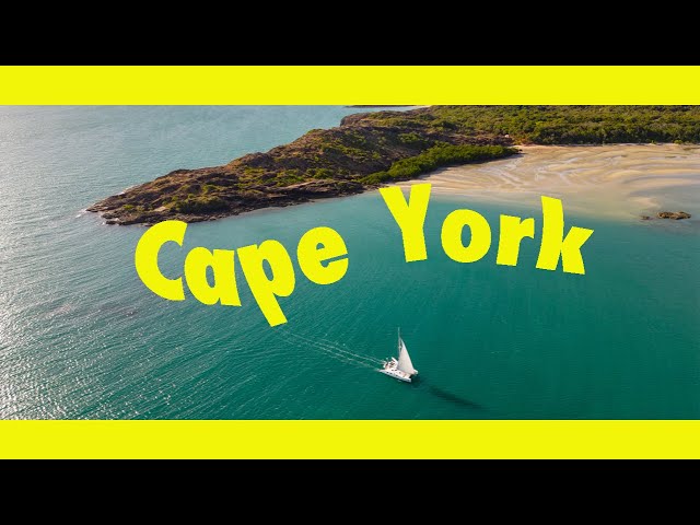 Cape York, Sailing around the TOP of Australia. Learning By Doing Ep245